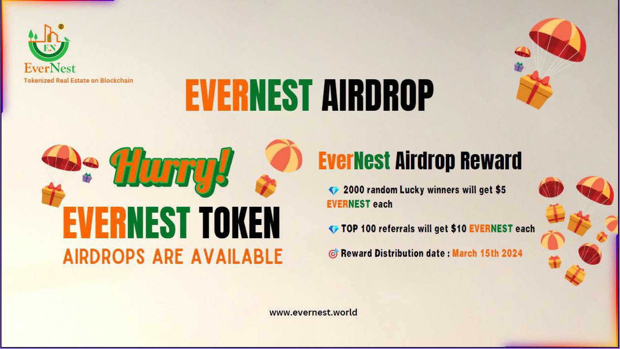 New Airdrop: EverNest Reward 5$ in Tokens