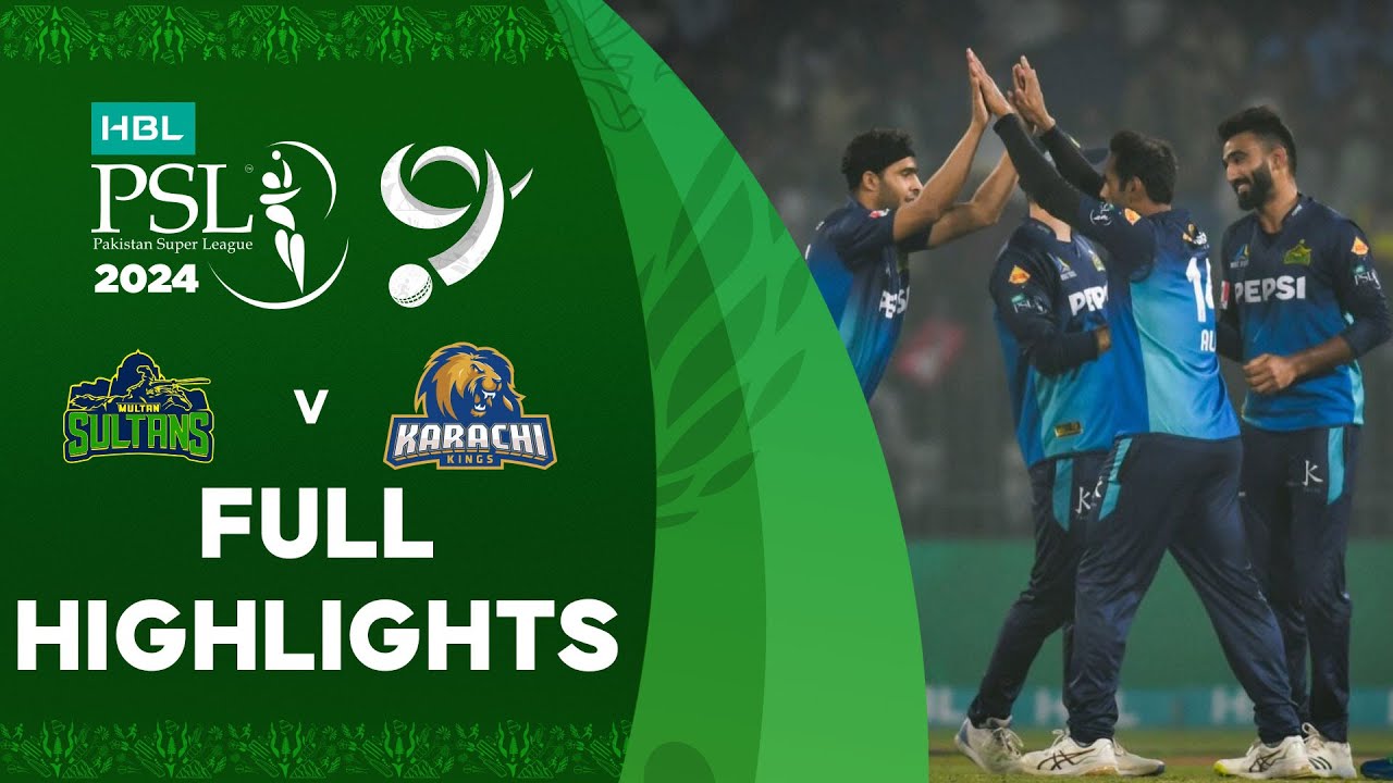 Full Highlights Multan Sultans vs Karachi Kings